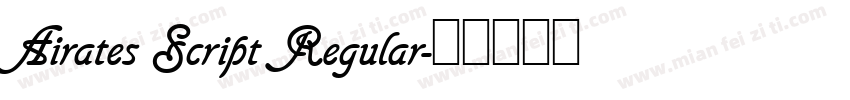 Airates Script Regular字体转换
